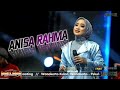 ANISA RAHMA - NEW PALLAPA - LIVE WONOKERTO KULON, WONOKERTO - KAB. PEKALONGAN