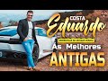 EDUARDO COSTA SÓ ANTIGAS AS MELHORES - EDUARDO COSTA ACÚSTICO LINDAS SELEÇÃO ESPECIAL ROMÂNTICA 2024