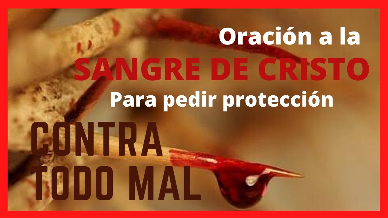 🕯️ Oración a la Sangre de Cristo para pedir protección contra todo mal ...