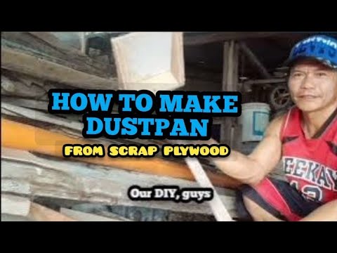 HOW TO MAKE DUST PAN,FROM SCRAP PLYWOOD. - YouTube
