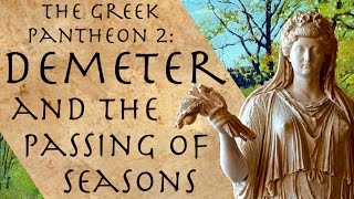 Demeter and the Passing of Seasons