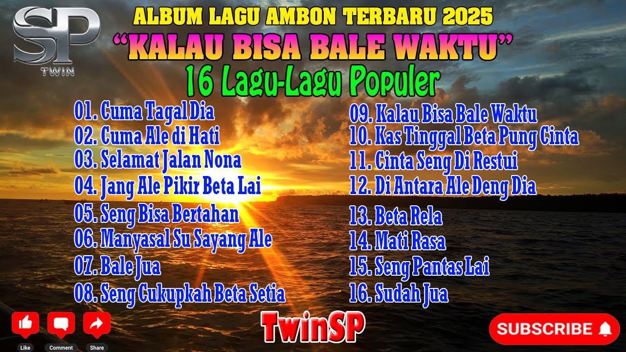 📀 FULL ALBUM | Kalau Bisa Bale Waktu | Lagu-Lagu Ambon Terbaru 2025 |  TwinSP