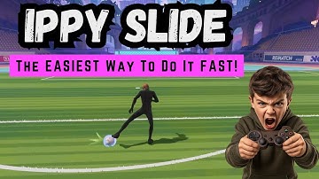 EASIEST Way To Ippy Slide FAST! (Rematch)