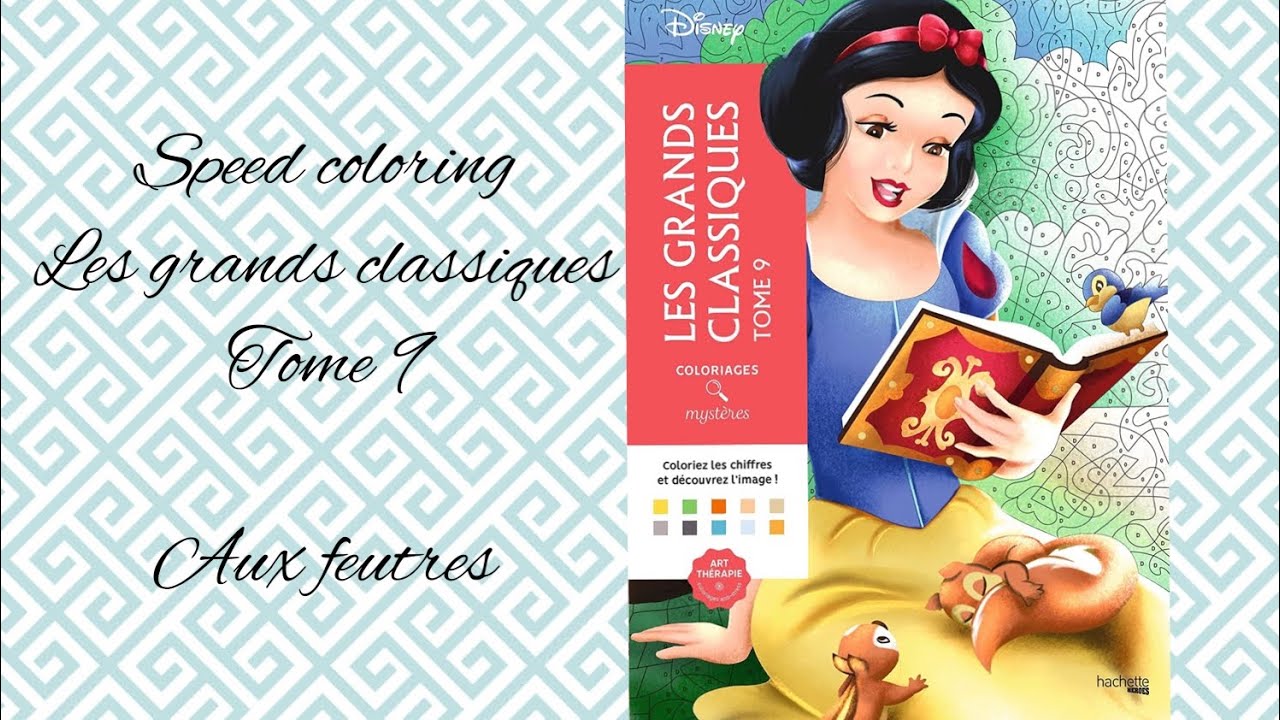 Speed coloring les grands classiques disney tome 9 - YouTube