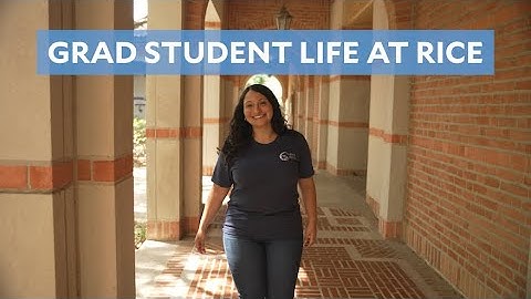 Grad student life at Rice with Rosa Selenia Guerra Resendez