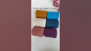 Explore 2mm Braided Thread – Perfect for DIY Handmade Projects! #macramesupplies