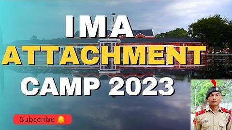 IMA ATTACHMENT CAMP 2023|| Full details about IMA CAMP| #ncc #army #ima #nda #ssb #cds #trending