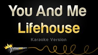 Lifehouse - You And Me (Karaoke Version) screenshot 4