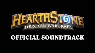 Hearthstone OST: #1 - Pull up a Chair