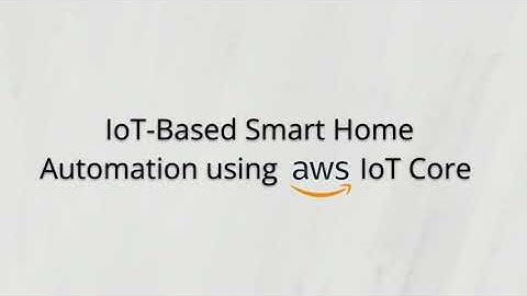 Iot-Based Smart Home Automation Using AWS Iot core | no hardware