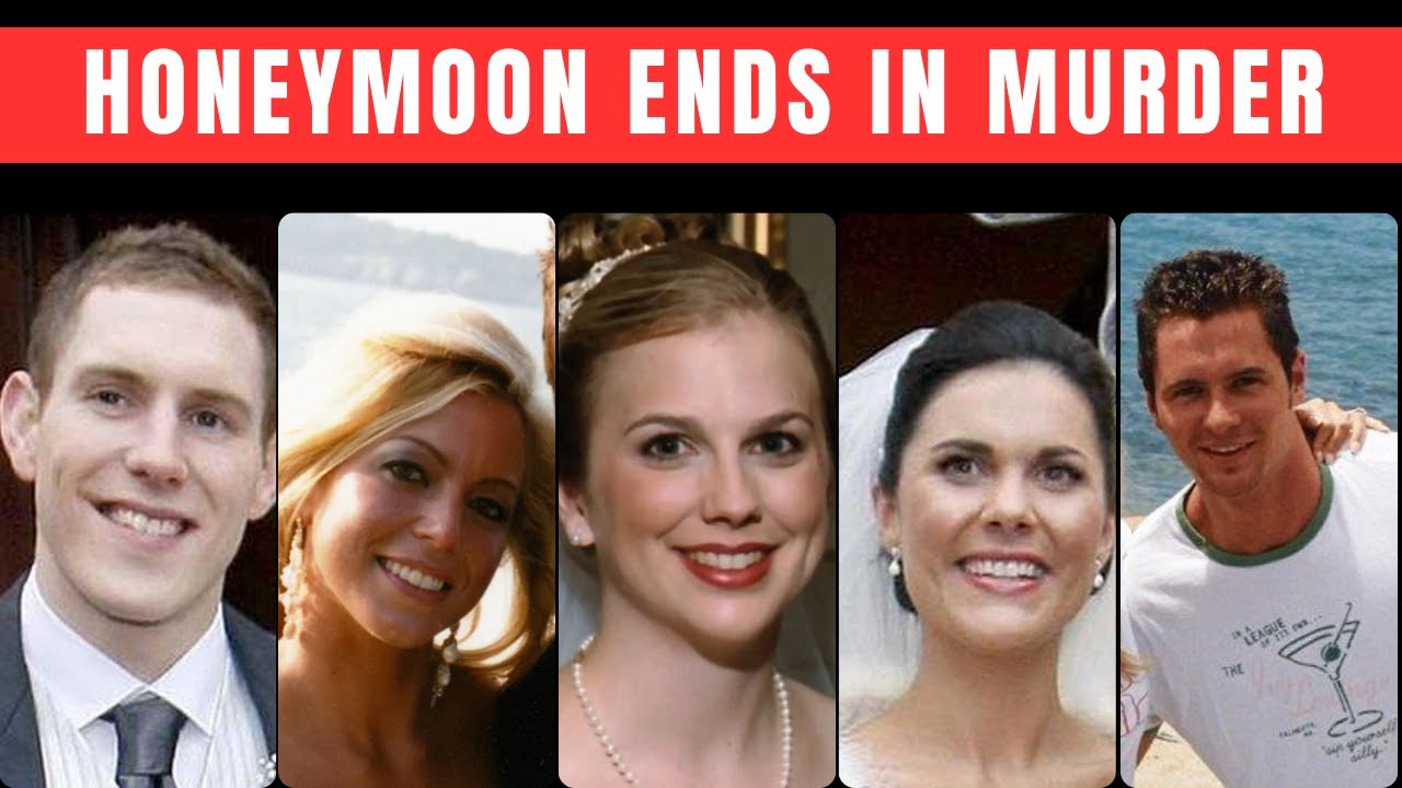 The Most Shocking Honeymoon Holidays That Ended In Murder