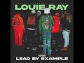 Louie Ray - Big One (Memphis Mix) (Official Audio) [from Lead By Example]