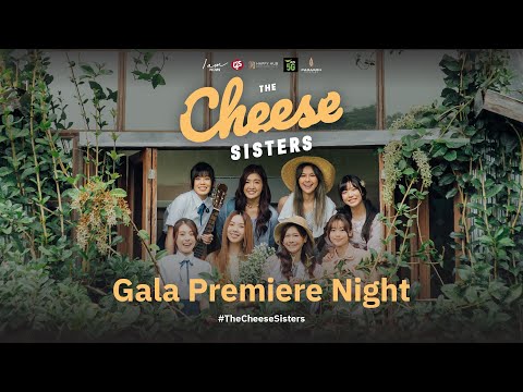 【LIVE】The Cheese Sisters : Gala Premiere Night / BNK48 & CGM48