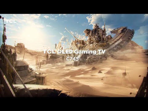 TCL QLED Gaming TV｜C745