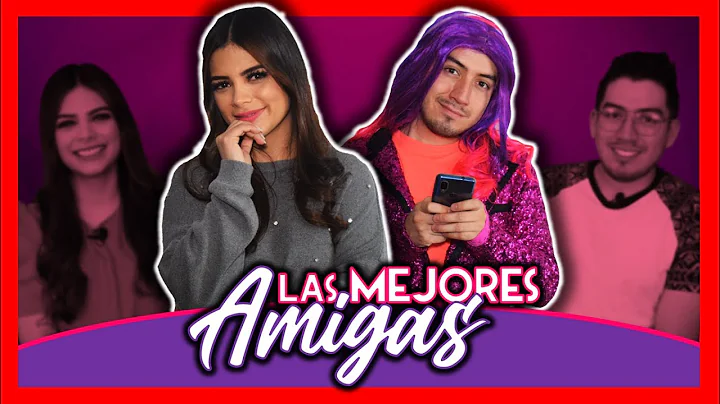 TIPOS DE MEJORES AMIGAS Ft. Sandy Mndez | SKETCH |...