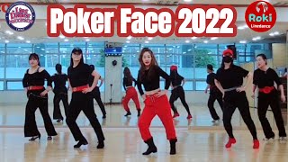 레이디가가의 포커페이스/Poker Face 2022/로키안무/추억소환/ 포커페이스2022라인댄스