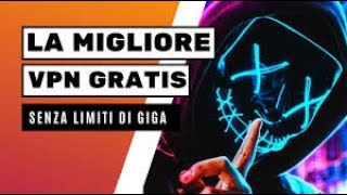 MIGLIORI VPN GRATIS e illimitata #VPN screenshot 4