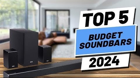 Best Soundbars 2024 - Don