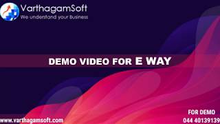 E WAYBILL GENERATION - Varthagamsoft screenshot 2