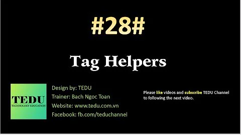 #28: Tag Helper | TEDU
