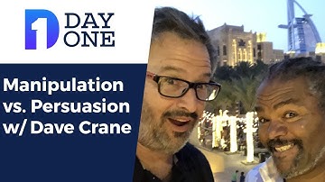 The Difference Between Manipulation and Persuasion - with Dave Crane