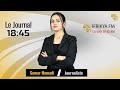 Journal Principal 18H45 présenté par Moise selph