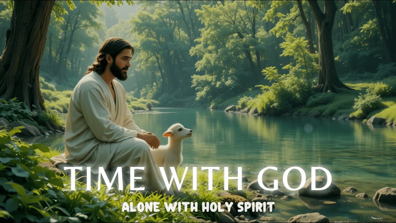 TIME WITH GOD - Soaking worship instrumental - Worship Music for Time with God