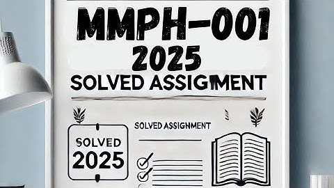 MMPH-001 solved assignment 2025-26 | MMPH-001 assignment 2026