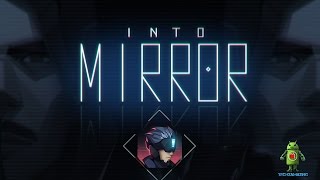 Into Mirror (iOS/Android) Gameplay HD screenshot 1