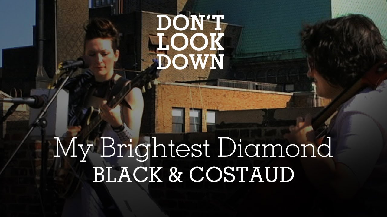 pitchfork music festival My Brightest Diamond - Black & Costaud - Don't Look Down