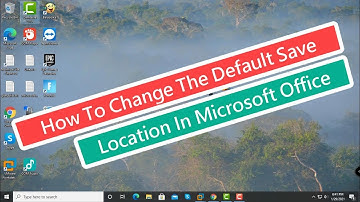 How To Change The Default Save location In Microsoft Office [Tutorial]
