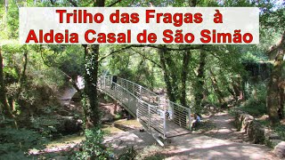 Trilho Das Fragas À Aldeia De São Simão