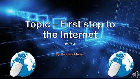 First step to Internet |Part-3