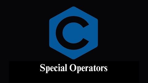 Special Operators in C Programming (ENG) | Prof.Antony Vijay
