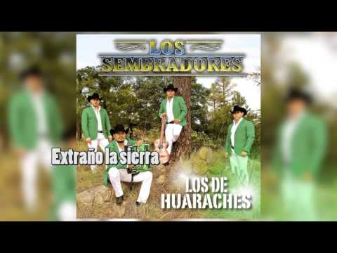 Extraño la sierra