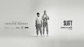 Rondo X SLATT feat. Capo Plaza (Official Visual Art Video)