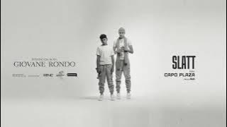 Rondo X SLATT feat. Capo Plaza ( Visual Art Video)