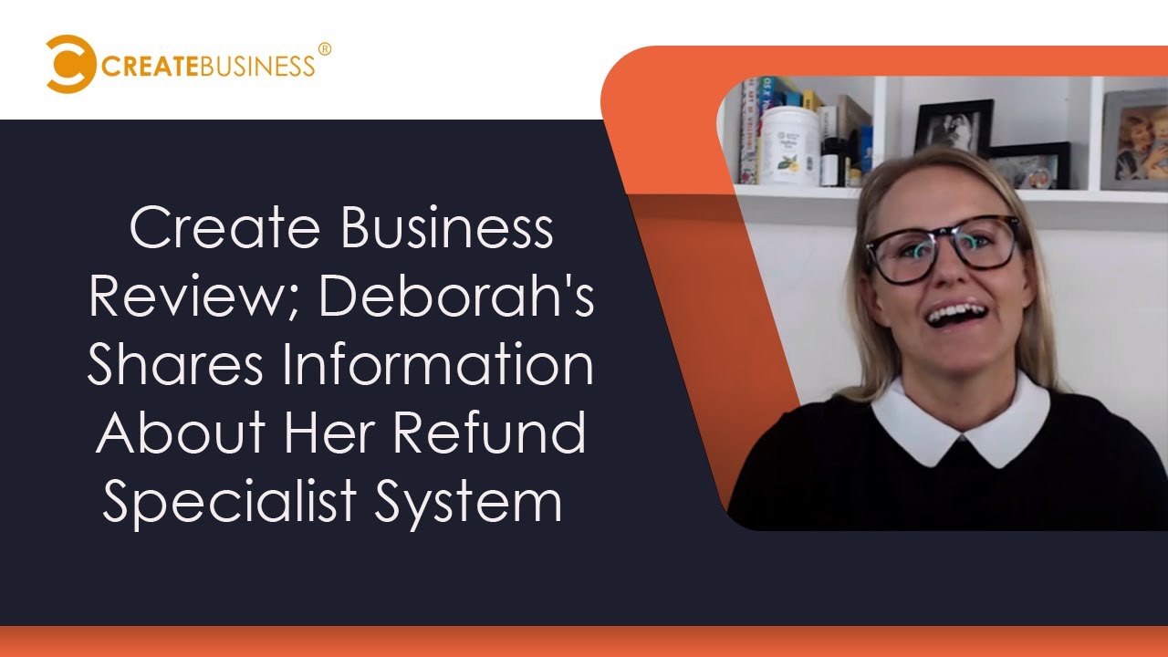 create-business-deborah-s-shares-information-about-her-refund