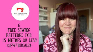 6 FREE Sewing Patterns For 1.5 Metres or Less! / #SewFrugal24