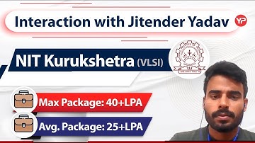 25+LPA Average package in NIT kurukshetra MTech program in VLSI | Jitendra pursuing Mtech NITK