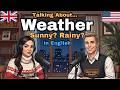 How to talk about the weather in English | English podcast for beginners ☀️⛈️