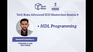 Master HDL Programming &amp; Verilog | Tech Roxx Electra Cohort (Session 8)