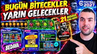BUGÜN BİTECEKLER YARIN GELECEKLER🔥İLERİDE BEKLENENLER👀YARIN BEDAVA SHOW TİME eFootball 2027 Mobile