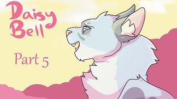 Daisy Bell // 1-WEEK Ashfur PMV MAP Call (COMPLETE)