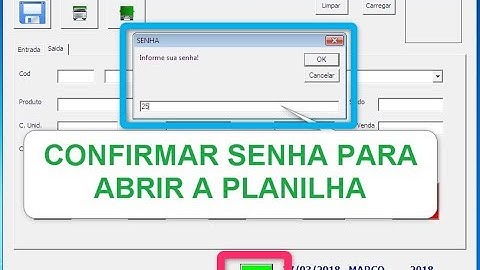 Confirmar SENHA para Abrir a Planilha - Controle de Estoque Excel - Aula 36