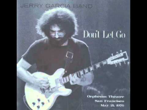 Image Jerry Garcia Band Don T Let Go