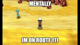 Mentally Im On Route 111