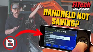 FiTech Handheld Won't Save | What to do and How to Fix