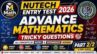 Tricky Advanced Math MCQs | NUTECH Entry Test 2026 Must Watch
