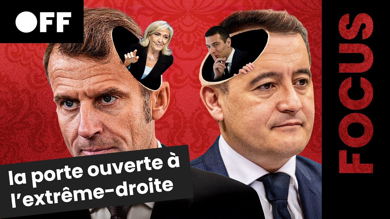 MACRON, DARMANIN : la porte ouverte à l’EXTRÊME DROITE ?